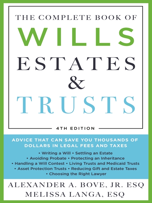Title details for The Complete Book of Wills, Estates & Trusts by Alexander A. Bove Jr. Esq. - Wait list